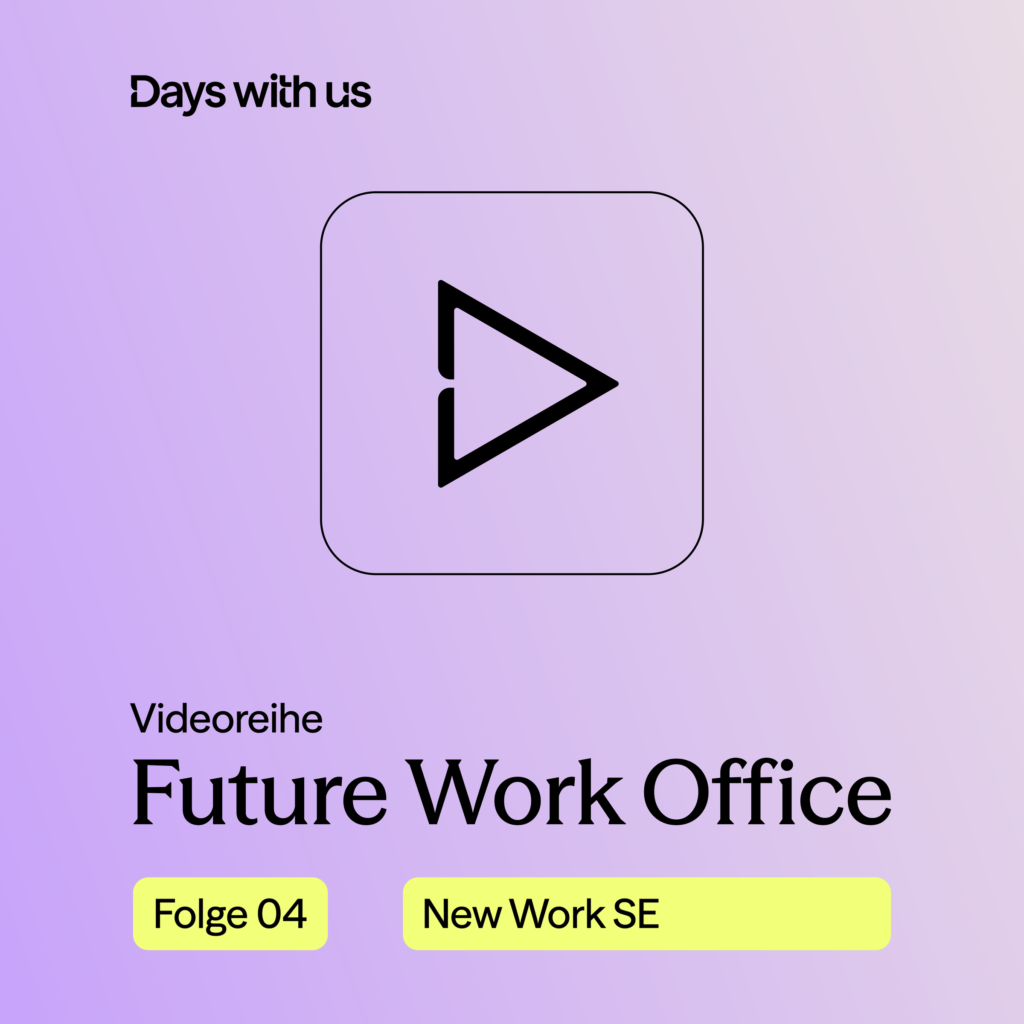 Grafisches Rechteck mit eine Play-Zeichen und dem Schriftzug Future Work Office Folge 04.